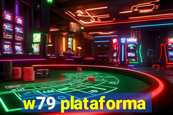 w79 plataforma